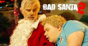 Bad Santa 2 | Official Trailer (HD) – Billy Bob Thornton, Tony Cox | MIRAMAX