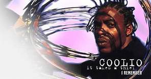 Coolio - I Remember (feat. J-Ro & Billy Boy)
