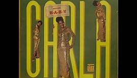 Carla Thomas B A B Y