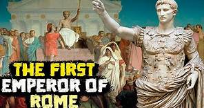 The First Roman Emperor - Octavian Caesar Augustus - The Emperors of Rome - See U in History