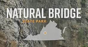 Explore Virginia's Natural Bridge State Park.