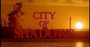 City Of Shadows (1987) 1080p