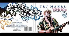 Taj Mahal & The Hula Blues Band: Live from Kauai New Hula Blues
