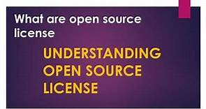 what are open source license | Understanding open source Licenses