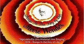 Stevie Wonder - Ngiculela/Es Una Historia/I Am Singing