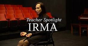 LSTFI Teacher Spotlight - Irma