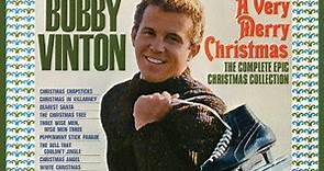 Bobby Vinton - A Very Merry Christmas - The Complete Epic Christmas Collection