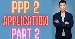 PPP 2 Application - How to Fill Out the Form 2483 - Part 2