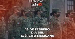 Día del Ejército Mexicano 110 Aniversario