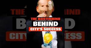 The Impact of Txiki Begiristain on Manchester City's Rise to Prominence 🌟🔥