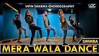 MERA WALA DANCE | SIMMBA | Vipin Sharma Choreography | Bollywood Dance for Beginners