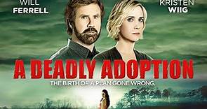 a Deadly Adoption | #LMN Lifetime Mystery & Thriller Movies | Will Ferrell Kristen Wiig
