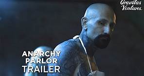 Anarchy Parlor - Official Trailer #1 (Horror) 2015