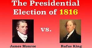 The American Presidential Election of 1816