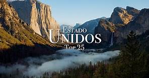 Los 25 Mejores Lugares Para Visitar En Los Estados Unidos