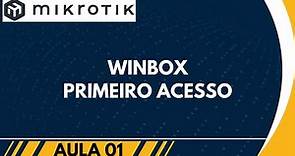 🔄Aula 1 - Como acessar o MIKROTIK usando o WINBOX | #mikrotik #mikrotiktutorial #winbox