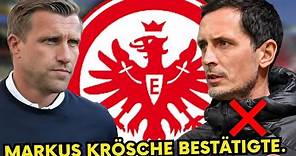 Frankfurt: Aktuelle Neuigkeiten! Markus Krösche macht eine klare Aussage! Eintracht Frankfurt