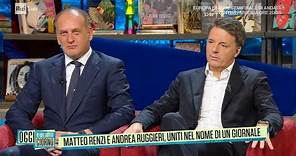 Matteo Renzi e Andrea Ruggeri, uniti nel nome di un giornale - Oggi è un altro giorno 11/05/2023