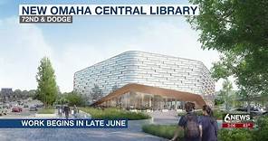 Omaha Central Public Library moving forward