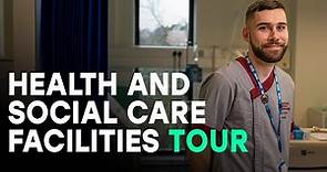 Health and Social Care Facilities Tour | Sheffield Hallam University