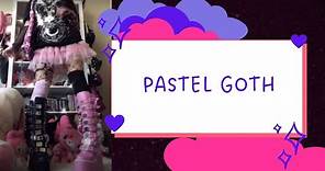 Pastel Goth | Pastel Goth Guide