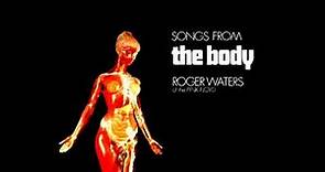 Roger Waters - "Songs from The Body", 1970