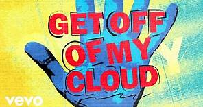 The Rolling Stones - Get Off Of My Cloud (Official Lyric Video)