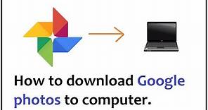 how to download google photos to computer