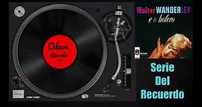 Walter Wanderley - Album Completo / Edición Especial