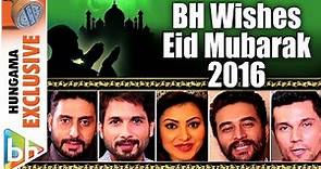 Bollywood Hungama Wishes Eid Mubarak 2016