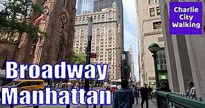 Broadway, Manhattan, New York Walking tour.