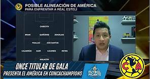 CONCACHAMPIONS Alineación estelar del América. Va por la remontada ante Real Estelí | Futbol Picante