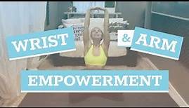 Wrist & Arm Empowerment (Improve Strength) | 25-MIN Yoga Sequence