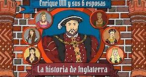 Enrique VIII y sus 6 esposas (historia de Inglaterra 5)