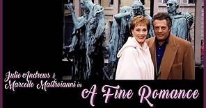 A Fine Romance (1992) - Julie Andrews Marcello Mastroianni