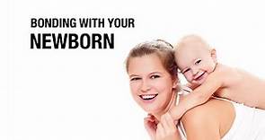 Bonding with your newborn