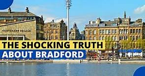 What is it Like Living in Bradford?