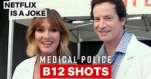 Erinn Hayes & Rob Huebel Inject Netflix Employees With B12 | Medical Police | Netflix Is A Joke