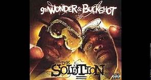 Buckshot & 9th Wonder - The Solution