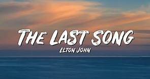 The Last Song Lyrics - Elton John - Lyric Best Song
