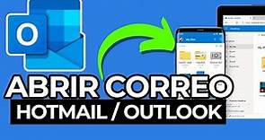 Como Abrir un Correo en Hotmail u Outlook Gratis en 2024