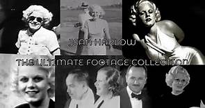 Jean Harlow - THE ULTIMATE FOOTAGE COLLECTION