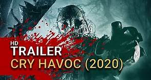 Cry Havoc (2020) Trailer