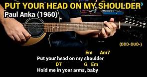 Put Your Head On My Shoulder - Paul Anka (1960) - Easy Guitar Chords Tutorial with Lyrics