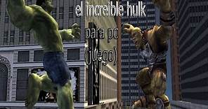 Como Descarga EL Increible Hulk Para PC (Sin Utorrent)