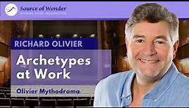 Richard Olivier – Archetypes at Work