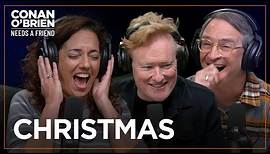Conan Is In The Holiday Spirit | Conan O'Brien Needs A Friend