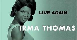 Irma Thomas "Live Again"