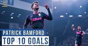 Top 10 goals: Patrick Bamford | Leeds United