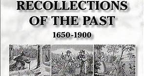 Recollections of the Past: 1650-1900 (Grosse Pointe, Michigan History)